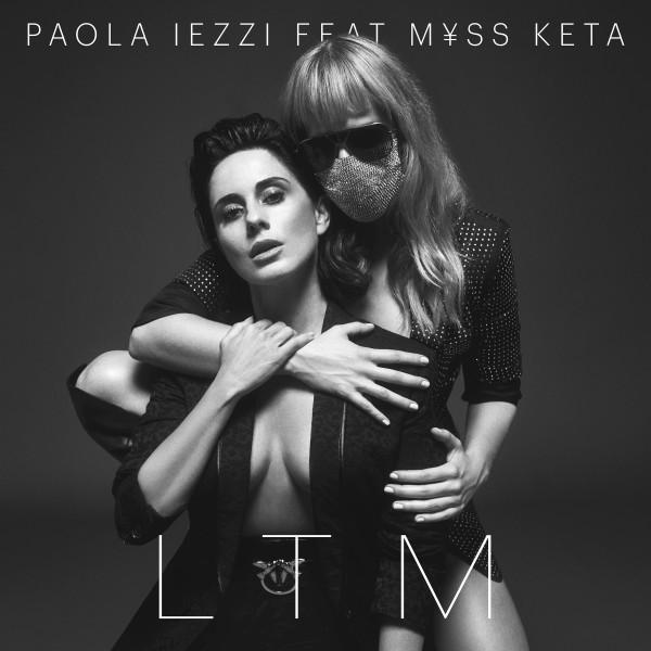 Paola Iezzi e M¥SS KETA pubblicano “LTM"