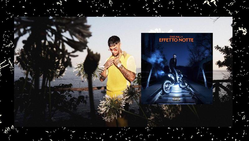 “Effetto notte” il nuovo disco di Emis Killa: ” niente canzoni per mia figlia, non le capirebbe”