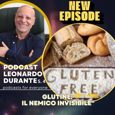 Glutine: Il Nemico Invisibile