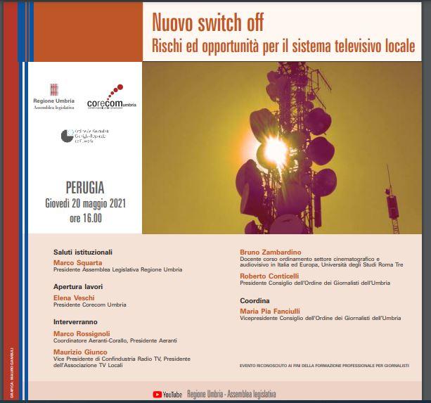 Webinar “Nuovo switch off. Rischi ed opportunità per il sistema televisivo"