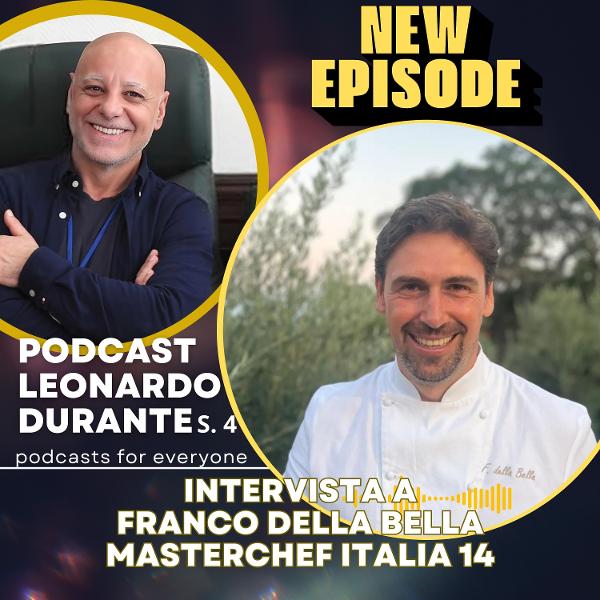 Franco Della Bella, uno dei protagonisti più riconoscibili di MasterChef Italia 14