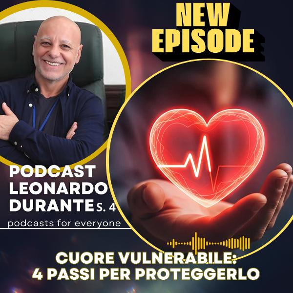 Cuore vulnerabile: 4 passi per proteggerlo