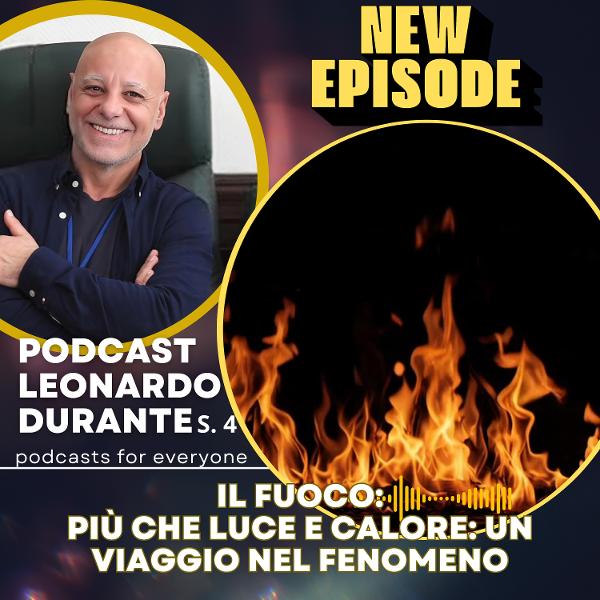 Il Fuoco: più che luce e calore: un viaggio nel fenomeno