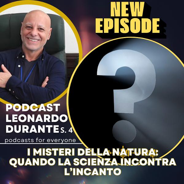  I misteri della Natura: quando la scienza incontra l’incanto