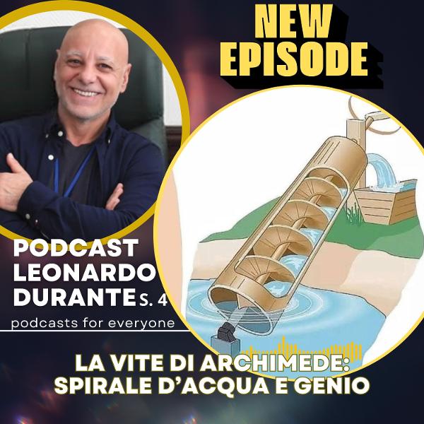 La Vite di Archimede: spirale d’Acqua e Genio