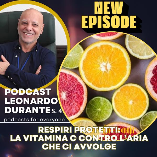 Respiri protetti: la vitamina C contro l’aria che ci avvolge