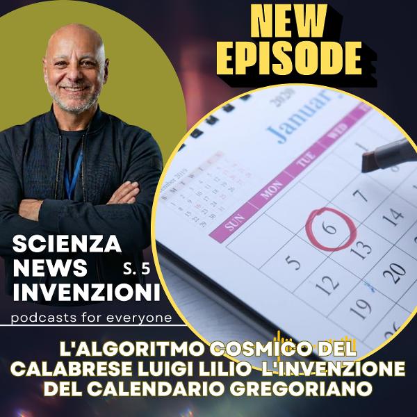 L'Algoritmo Cosmico del calabrese Luigi Lilio ovvero L'invenzione del calendario Gregoriano